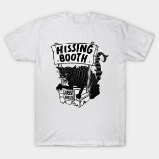 Funny Cat Hissing Booth - For Cat Moms & Cat Dads T-Shirt